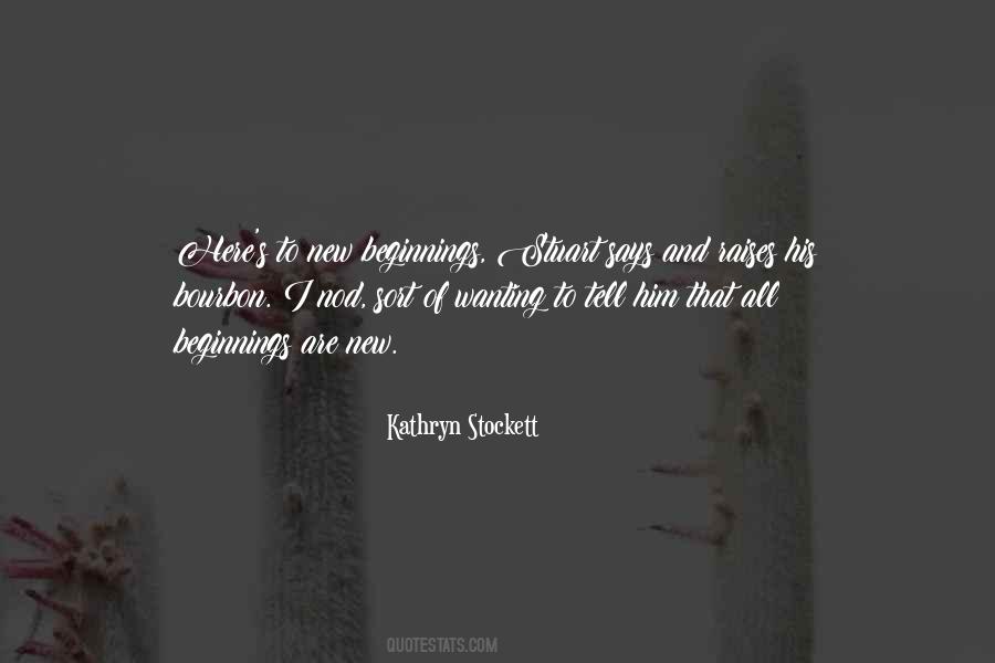 Quotes About Beginnings New #285285