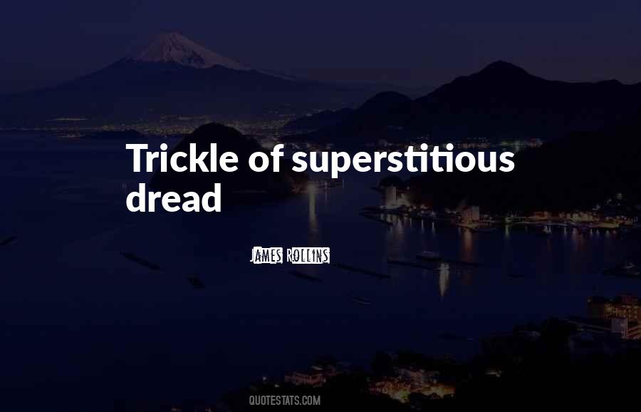 Trickle Quotes #384628