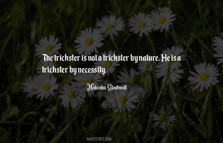Trickster Quotes #975932