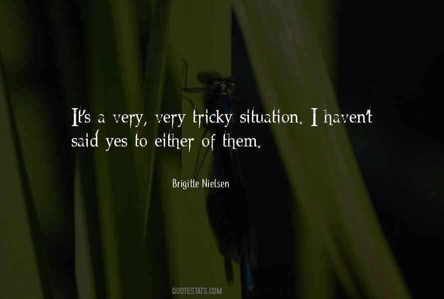 Tricky Quotes #1362559