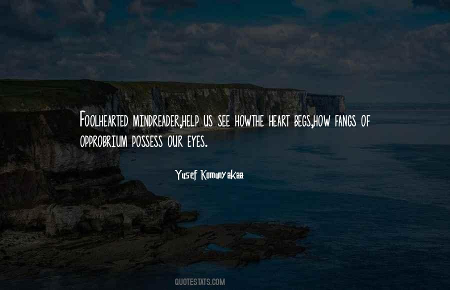 Quotes About Begs #1592552