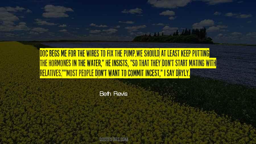 Quotes About Begs #795487