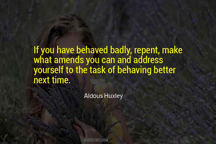 Quotes About Behaved #1309137