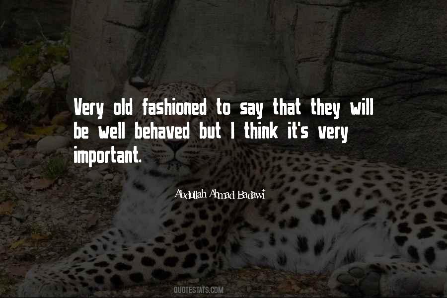 Quotes About Behaved #1331216