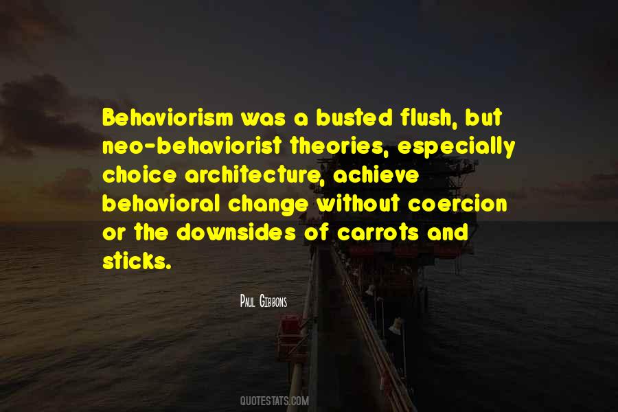 Quotes About Behavioral #1115130
