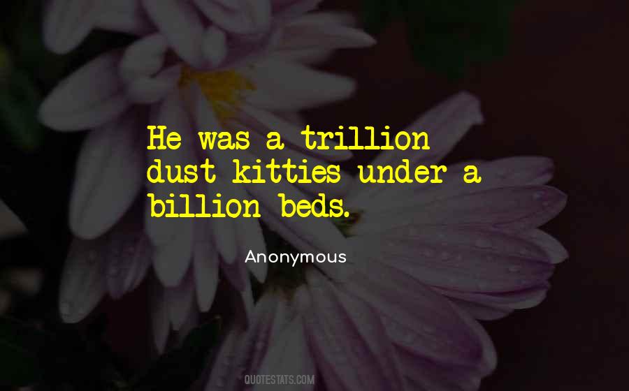 Trillion Quotes #1834155
