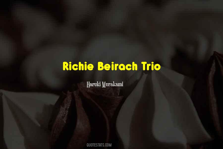 Trio Quotes #1225587