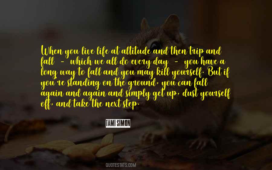 Trip And Fall Quotes #677755
