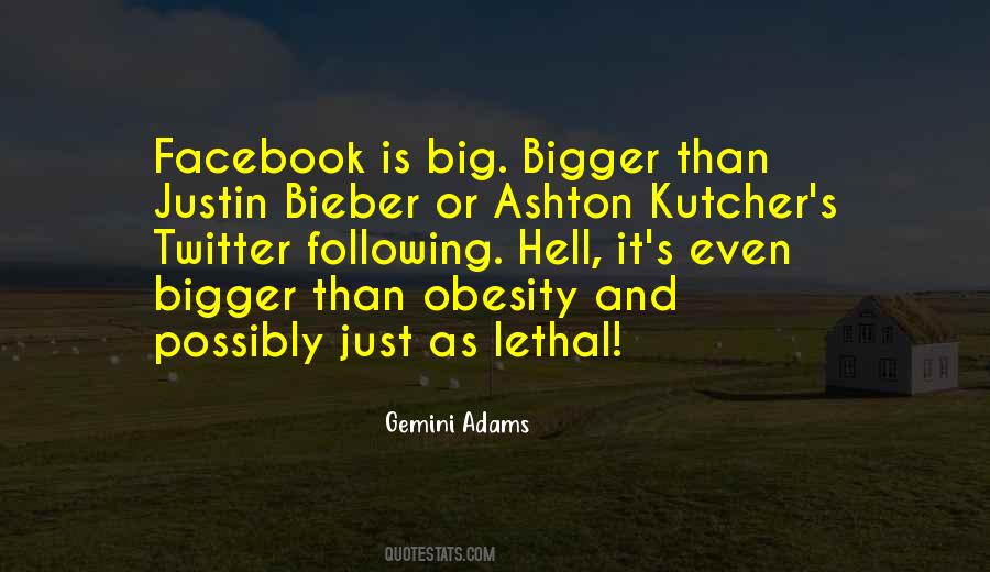 Quotes About Ashton Kutcher #768459