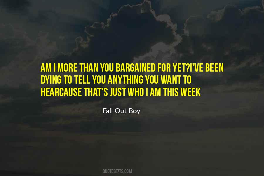 Quotes About Fall Out Boy #1689526