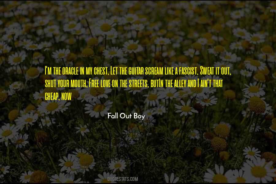 Quotes About Fall Out Boy #609150