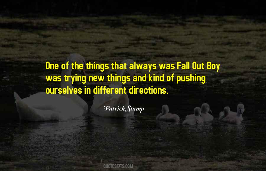 Quotes About Fall Out Boy #852414