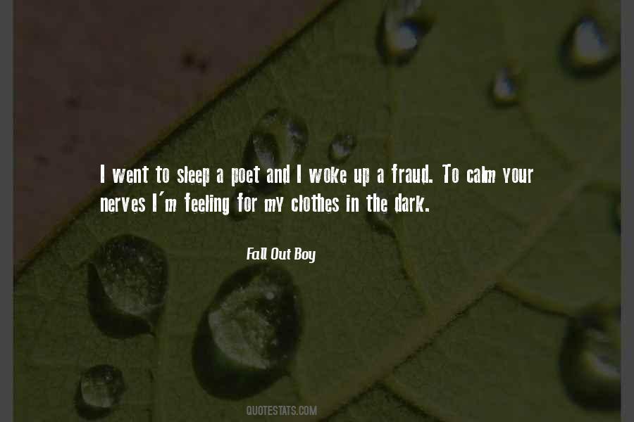 Quotes About Fall Out Boy #987195
