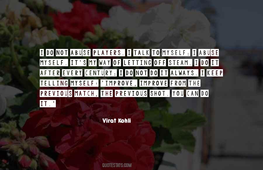 Quotes About Virat Kohli #436018