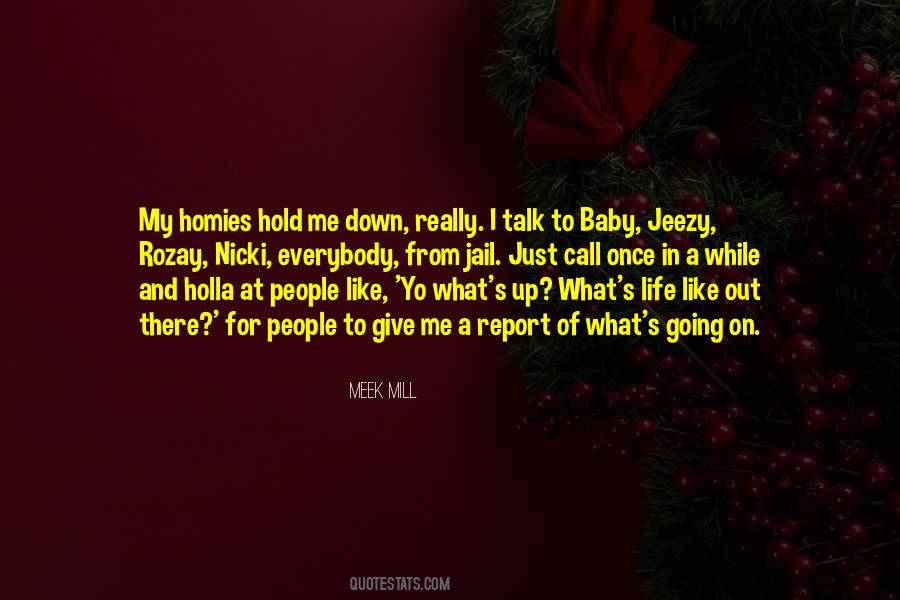 Quotes About Meek Mill #1420432