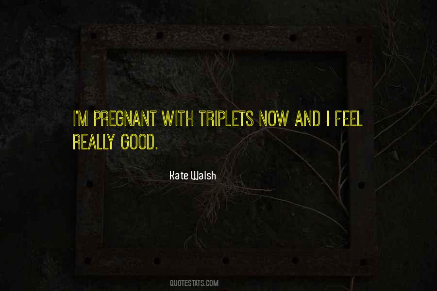 Triplet Quotes #1001154