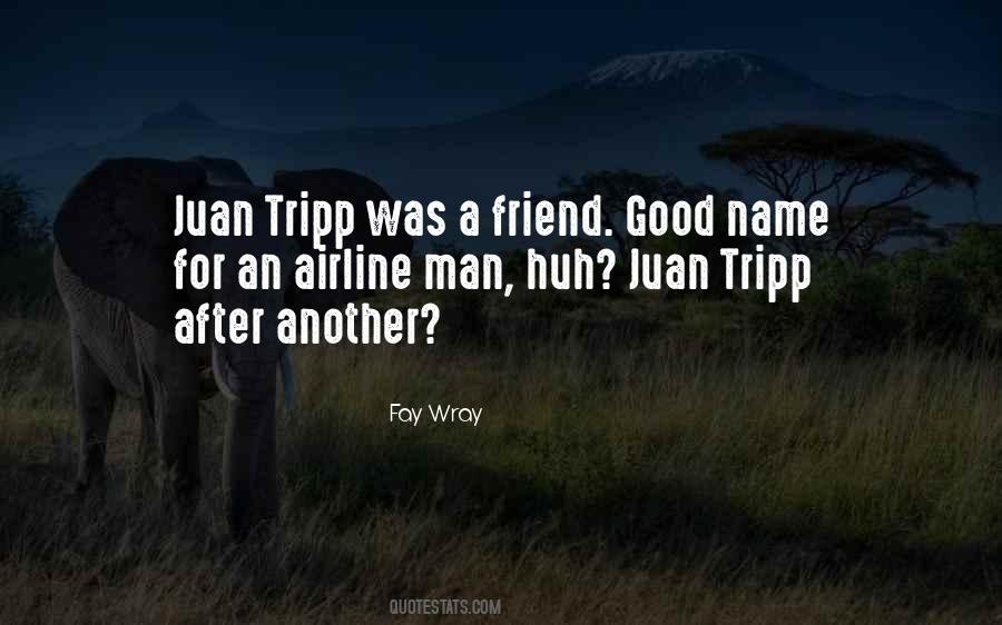 Tripp Quotes #1164923