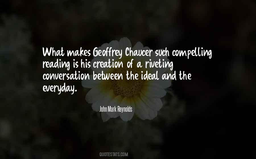 Quotes About Geoffrey Chaucer #726836