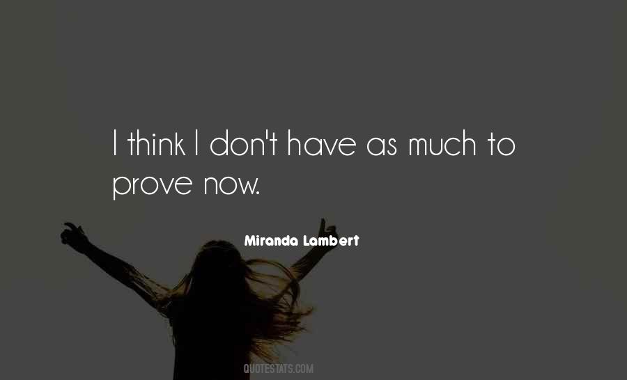 Quotes About Miranda Lambert #1017267