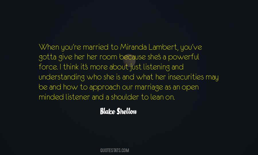 Quotes About Miranda Lambert #1141688