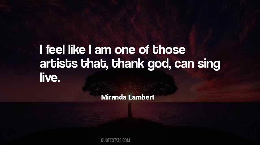 Quotes About Miranda Lambert #313093