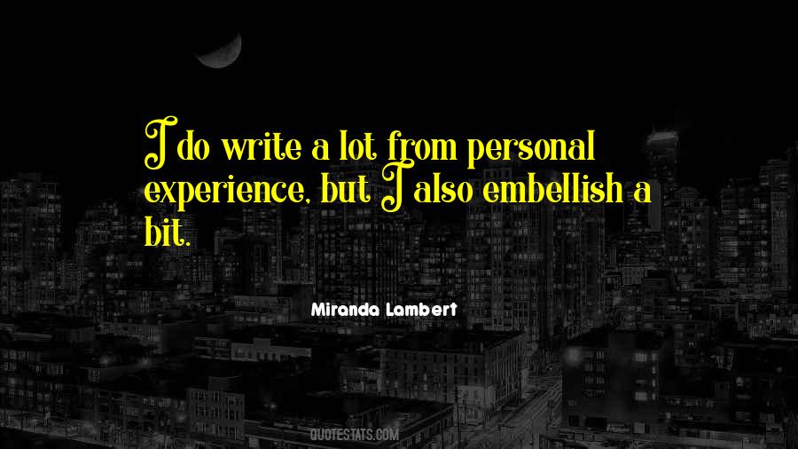 Quotes About Miranda Lambert #606728