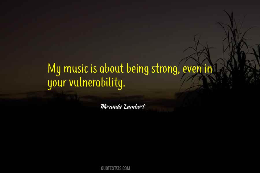 Quotes About Miranda Lambert #680174