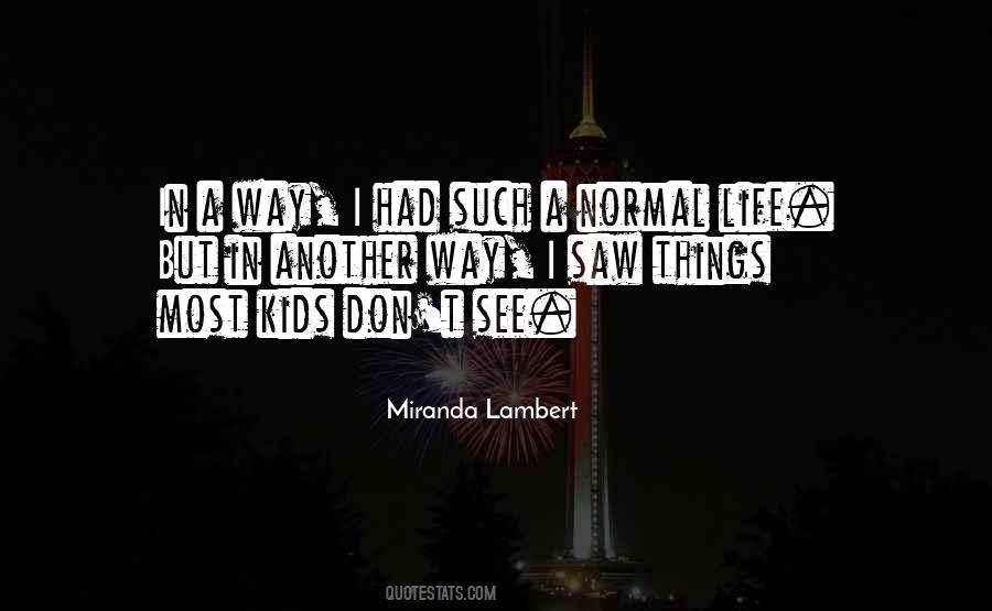 Quotes About Miranda Lambert #916439