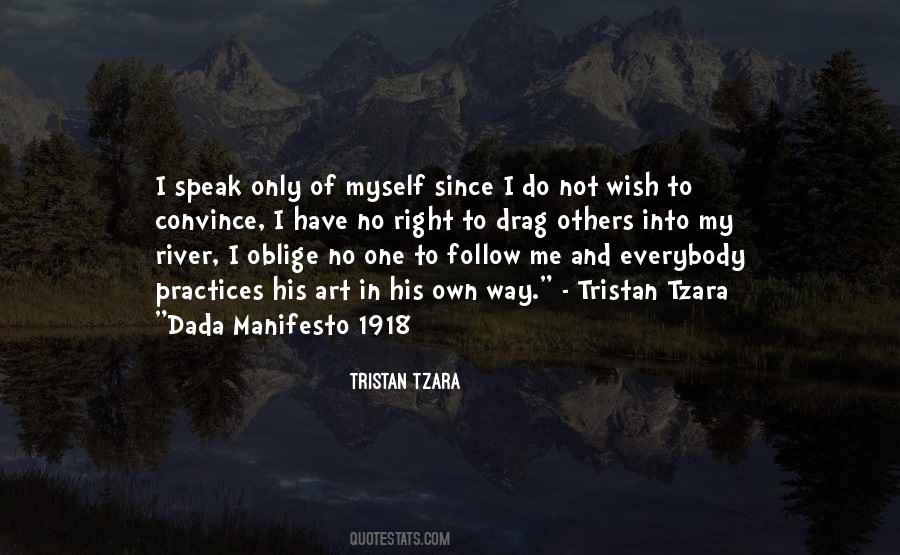 Tristan Tzara Dada Quotes #529615