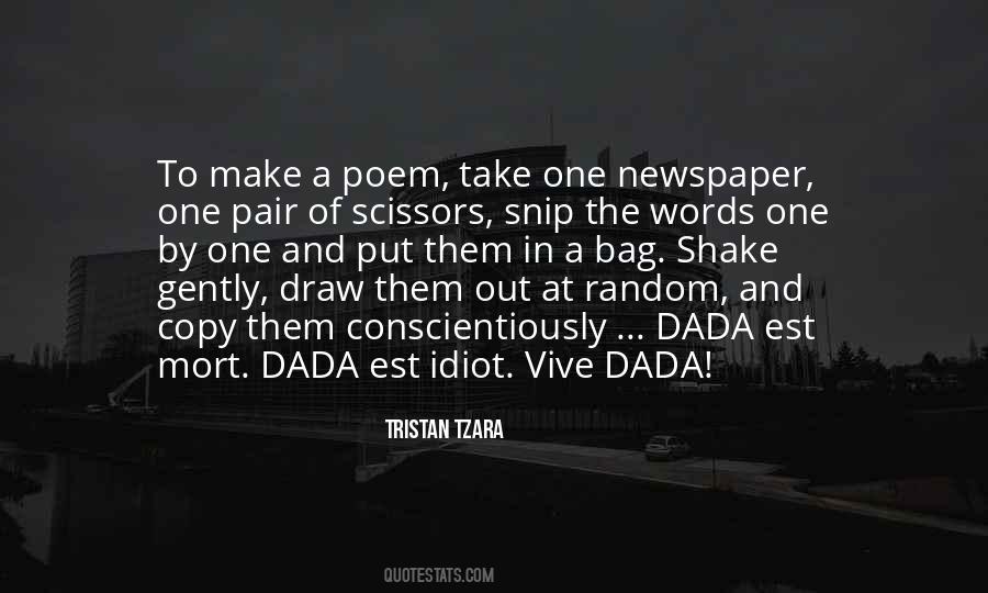 Tristan Tzara Dada Quotes #582121