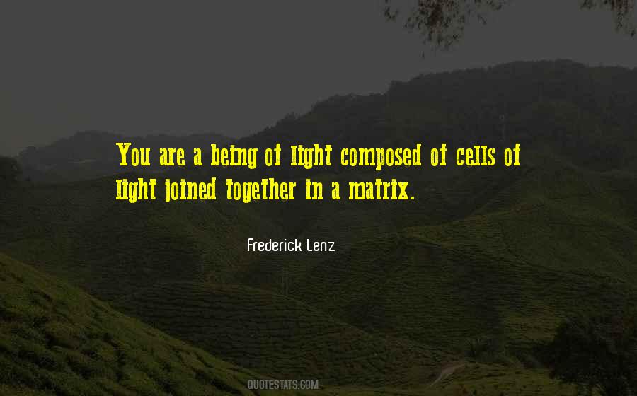 Quotes About Being Light #14085