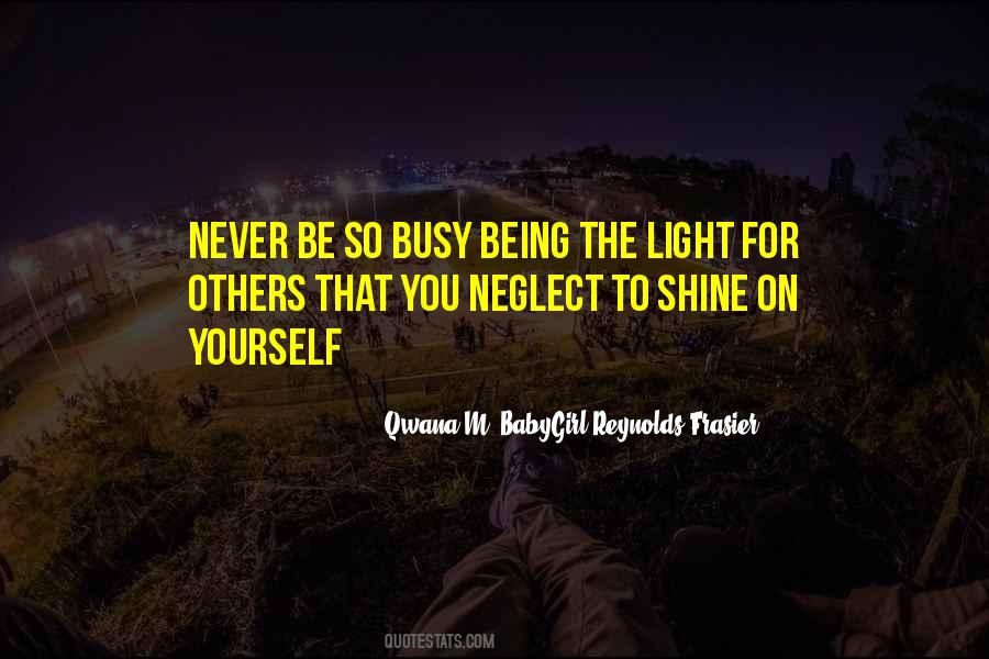 Quotes About Being Light #96655