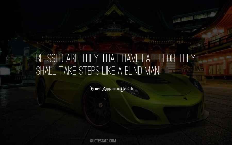 Quotes About Steps Of Faith #1830146