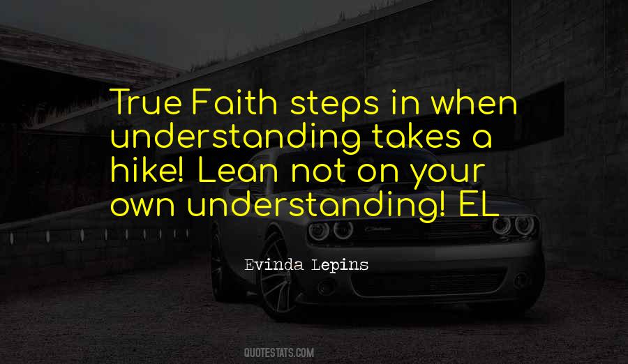 Quotes About Steps Of Faith #255431