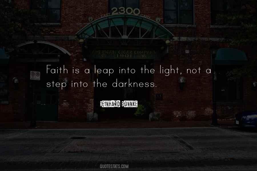 Quotes About Steps Of Faith #421262