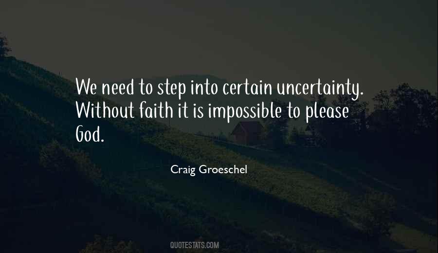 Quotes About Steps Of Faith #673958