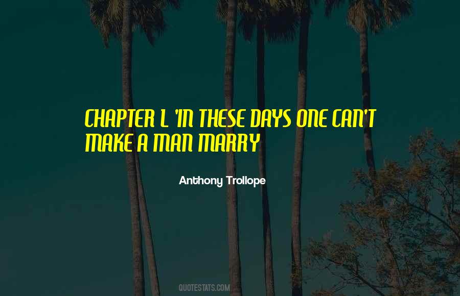 Trollope Quotes #295749