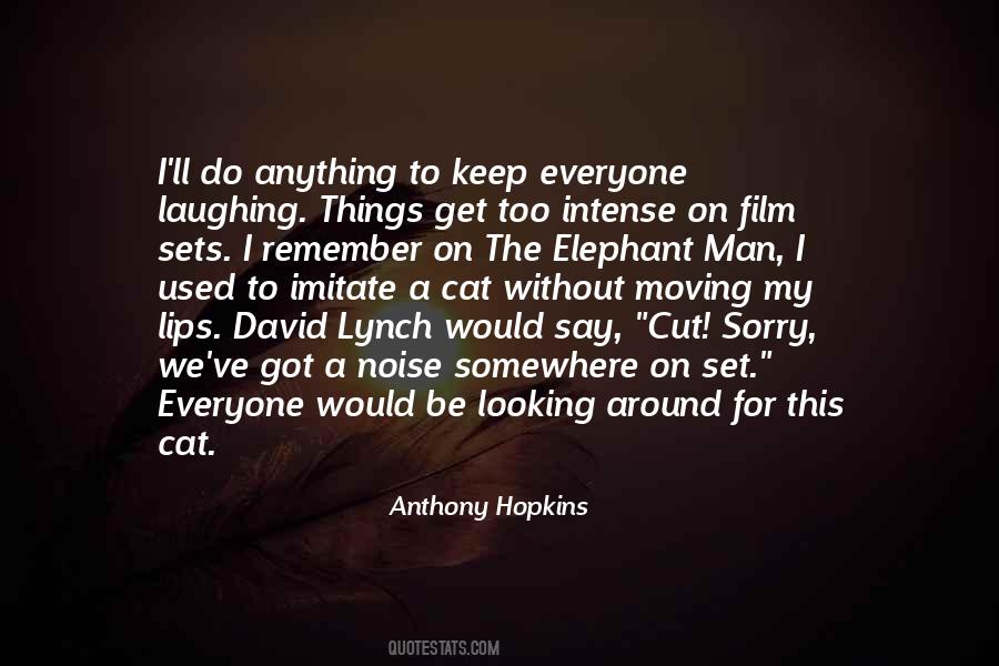 Quotes About David Lynch #1036323