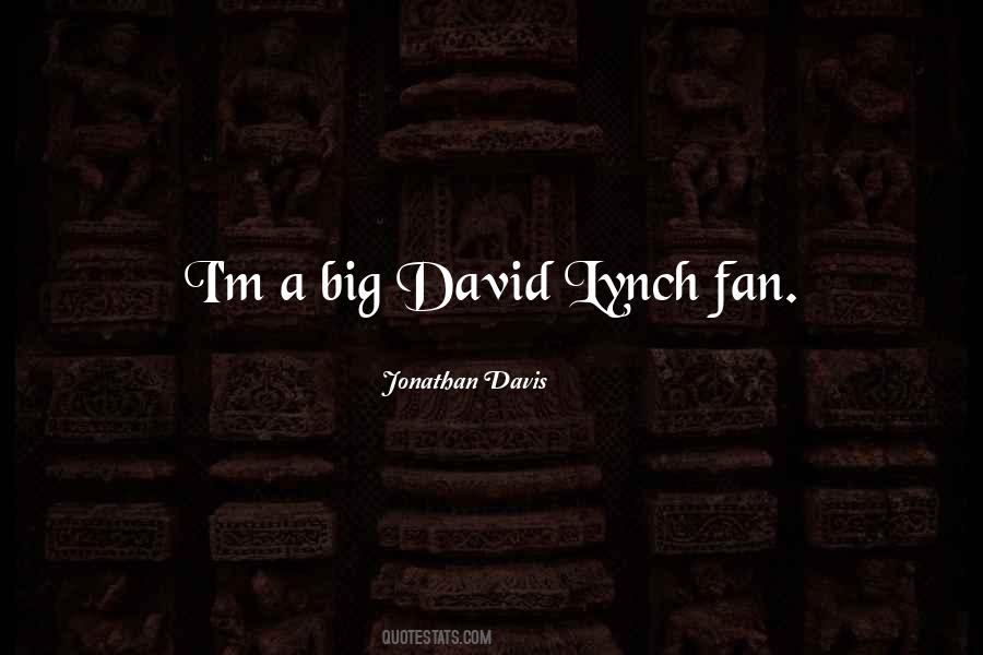 Quotes About David Lynch #1077593