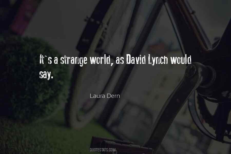 Quotes About David Lynch #129925