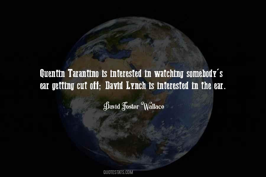 Quotes About David Lynch #1595797