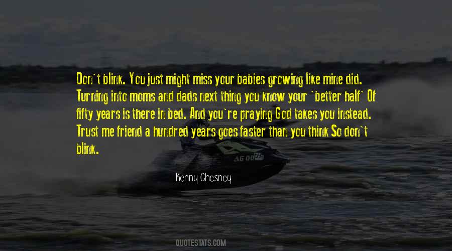 Quotes About Kenny Chesney #1625423