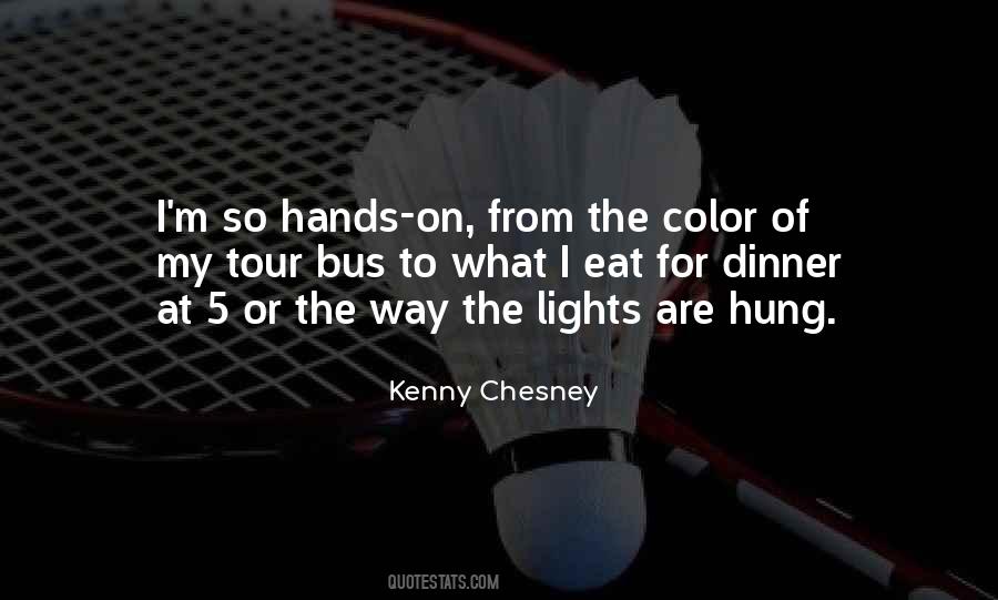 Quotes About Kenny Chesney #1837036