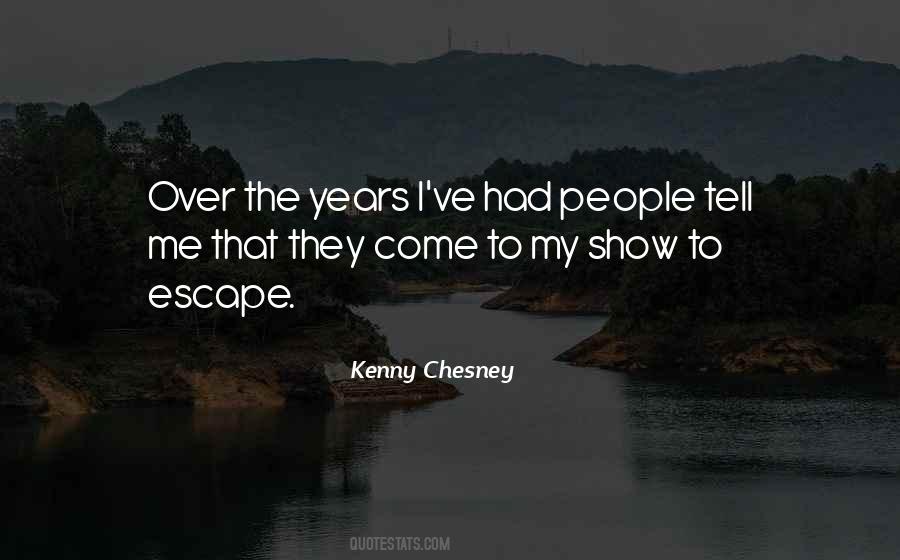 Quotes About Kenny Chesney #724920