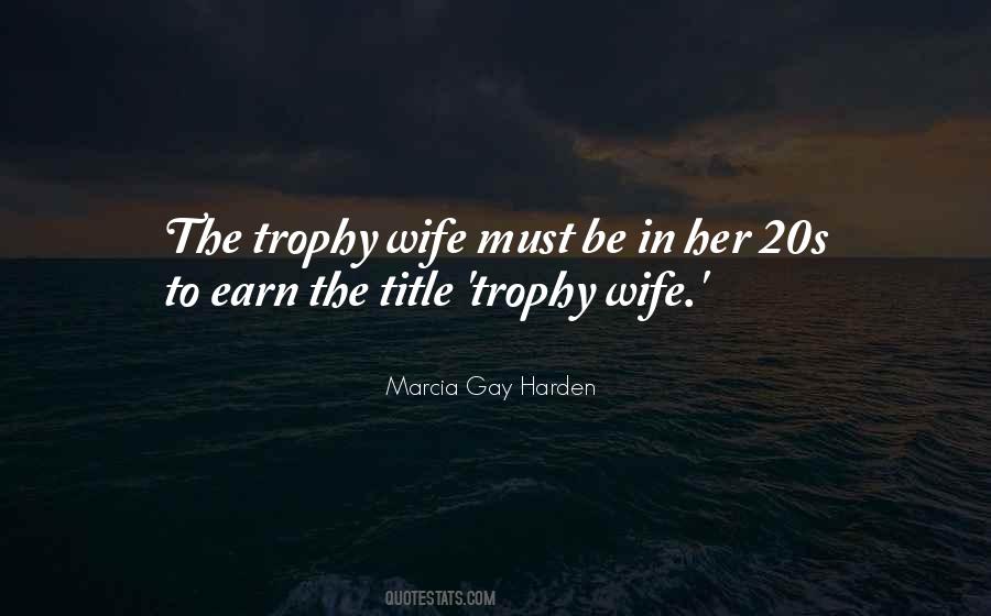 Trophy Quotes #678802