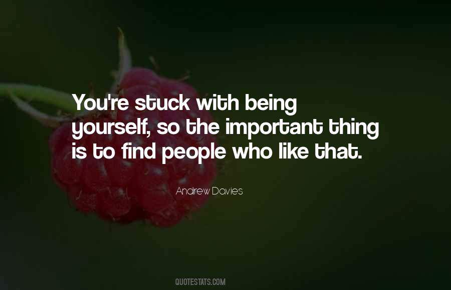 Quotes About Being Stuck #409528