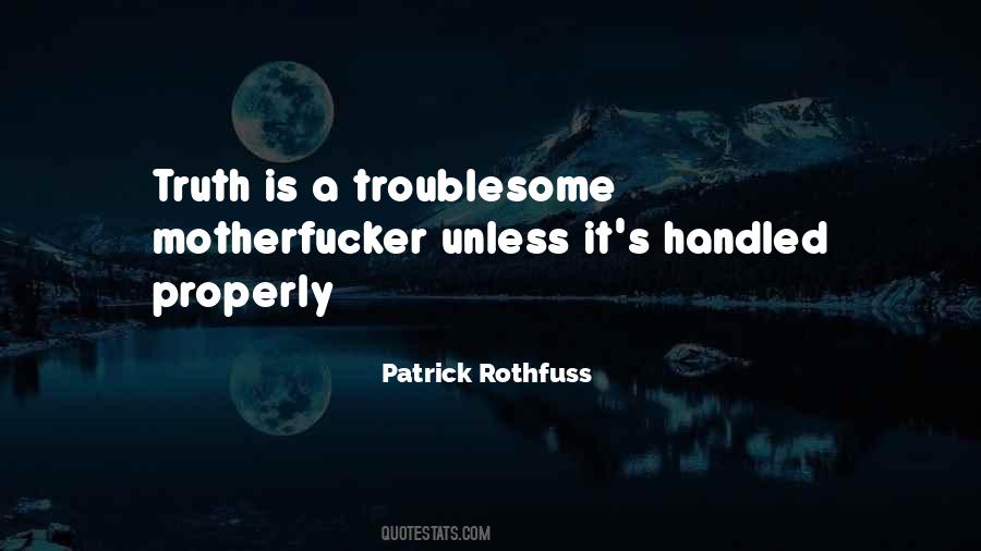 Troublesome Quotes #1733715