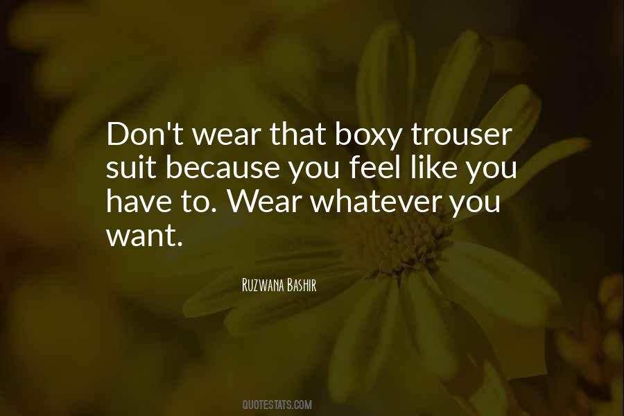 Trouser Quotes #1753691