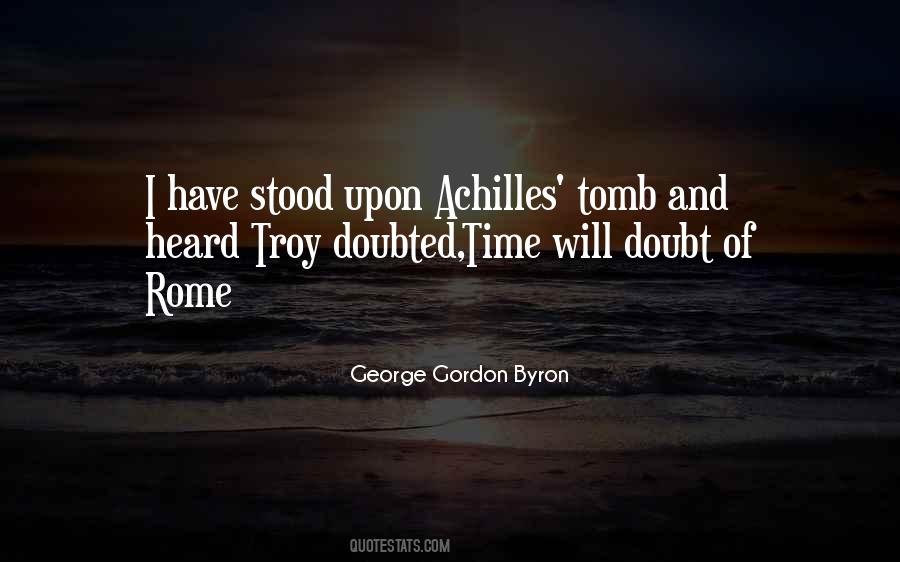 Troy Achilles Best Quotes #1098771