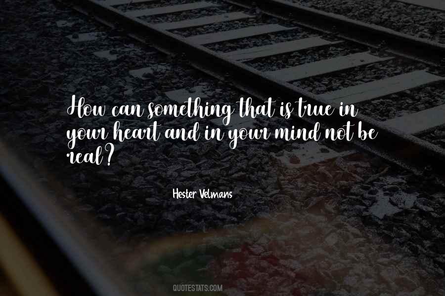 True And Real Quotes #96088